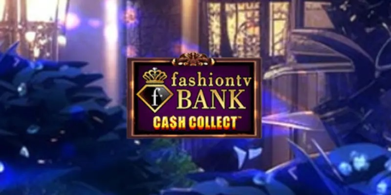 FashionTV Bank Collect Slot